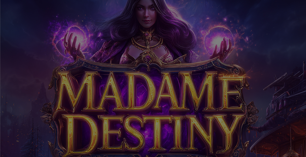 Madame Destiny
